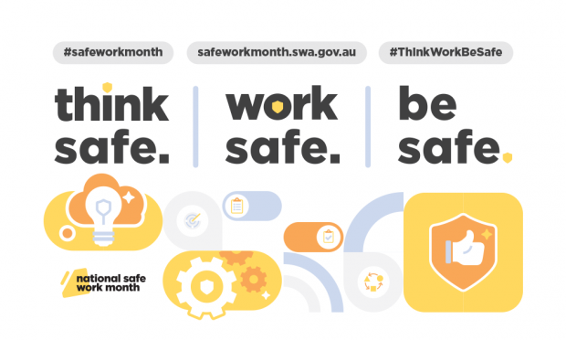 National Work Safe Month – October 2021